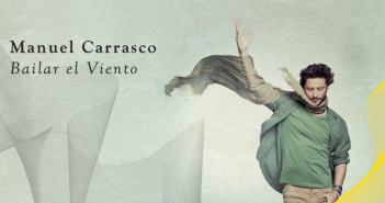 Manuel Carrasco «baila el viento» en su sexto álbum