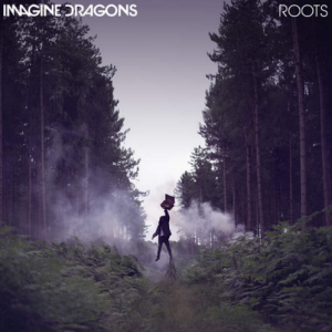 'Roots' de Imagine Dragons