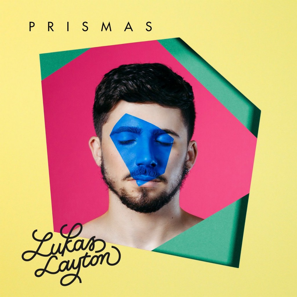 Portada de 'Prismas', nuevo EP de Lukas Layton